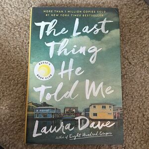 The last thing he told me book